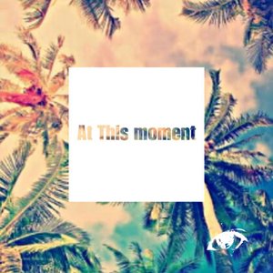 At This Moment (Extended Mix)