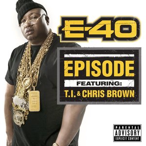 Episode (feat. T.I. & Chris Brown)