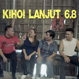 Kihoi Lanjut 6.8