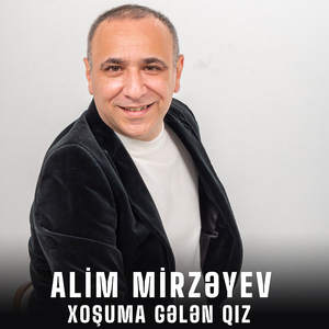Xoşuma Gələn Qız