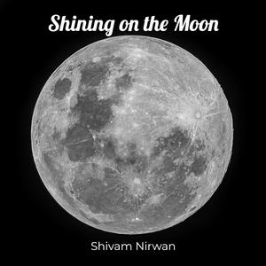 Shining on the Moon