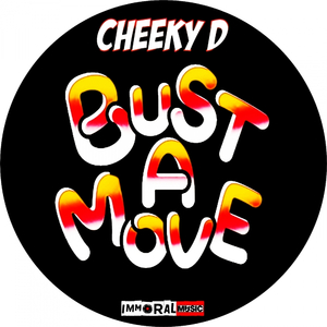 Bust A Move (Original Mix)