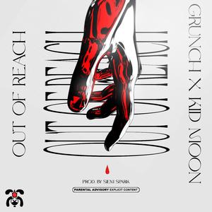 OUT OF REACH (feat. Kid Moon)