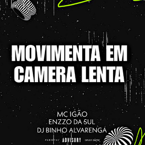 Movimenta em Camera Lenta