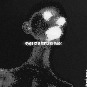 eyes of a fortune teller