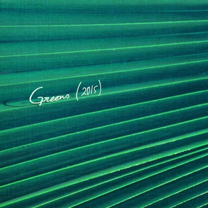 Greens (2015)