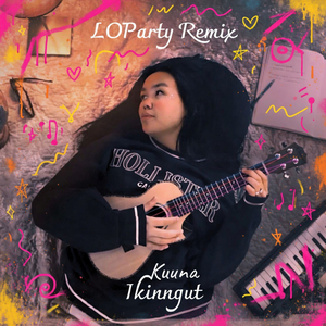 Ikinngut (LOParty Remix)