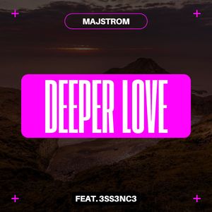 Deeper Love