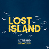 Lost Island - Little Bird (Carsen Remix)