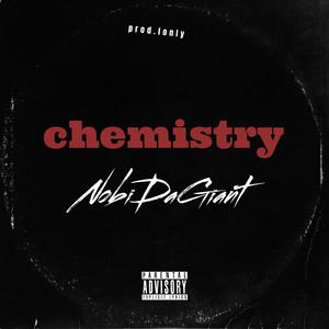 Chemistry (feat. Yhung__prodigy)