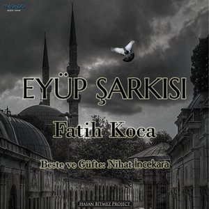Eyüp Şarkısı Enstrümantal