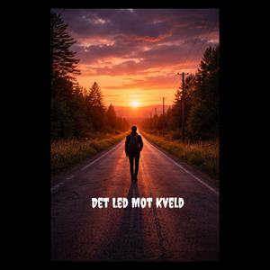 Det Led Mot Kveld