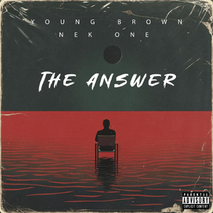 The Answer (Live) [feat. Nek One]