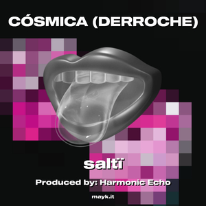 CÓSMICA (DERROCHE)