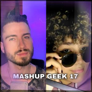 M4shup GEEK 17 (feat. Anny)