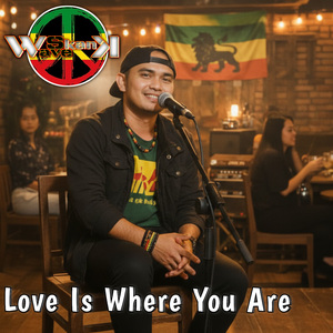 Love Is Where You Are