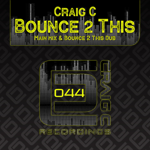 Bounce 2 This (Bounce 2 This Dub)