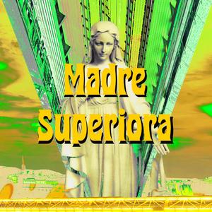 Madre Superiora
