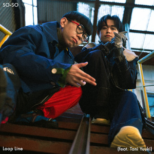 Loop Line (feat. Tani Yuuki)