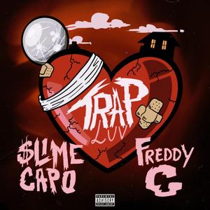 Trap Luv (feat. Freddy G)