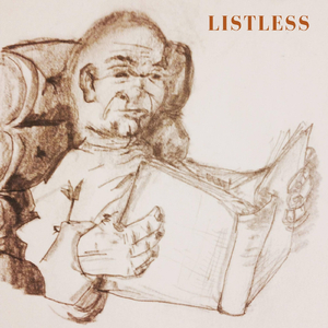 Listless