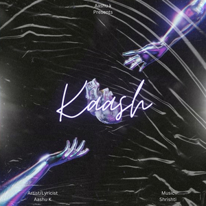 Kaash