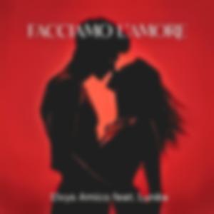 Facciamo l'amore (feat. Lunèa)