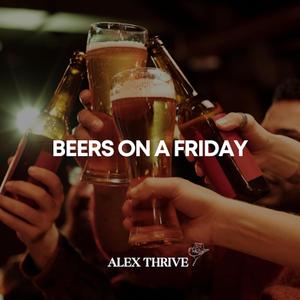 Beers On A Friday