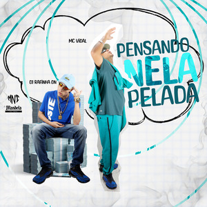 Pensando Nela Pelada