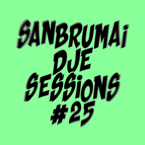 Dje Sessions #25