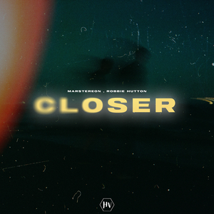Closer