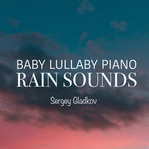 Deep Sleep Baby Rain Music