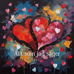 Allt som jag säger