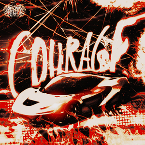 COURAGE