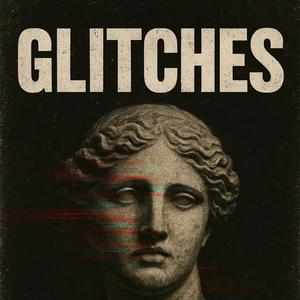 Glitches