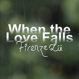 When the Love Falls（翻自 Yiruma）