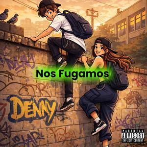 Nos fugamos