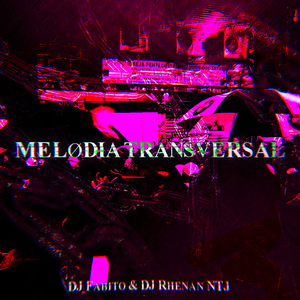 MELODIA TRANSVERSAL