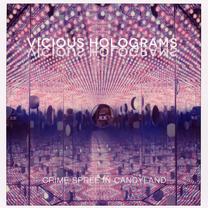 Vicious Holograms