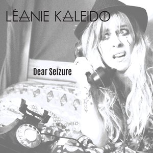 Dear Seizure