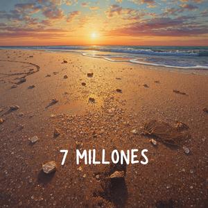 7 millones