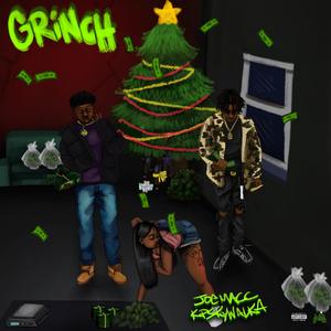 Grinch (feat. KP Skywalka)