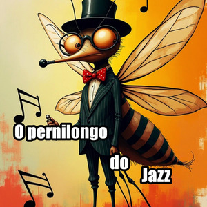 O pernilongo do Jazz
