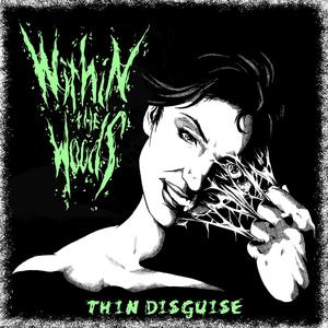 Thin Disguise