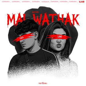 MAL WATHAK
