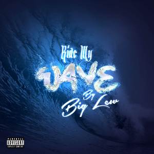 Ride My Wave