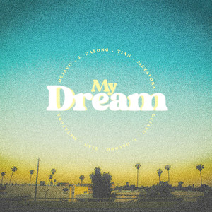 My Dream