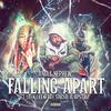 Uncle Nephew - Falling Apart (feat. Leek Leek Tha Singer & Upstrz)