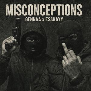 Misconceptions (feat. Esskayy)