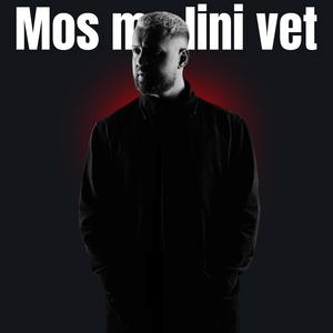 Mos me lini vet